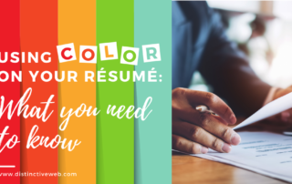 Using Color On Your Resume: What You Need To Know