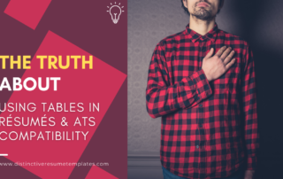 The Truth About Using Tables in Resumes and ATS Compatibility