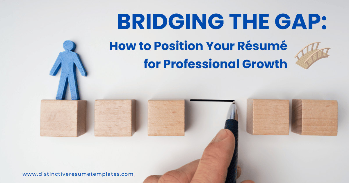 Position Your Resume for Professional Growth